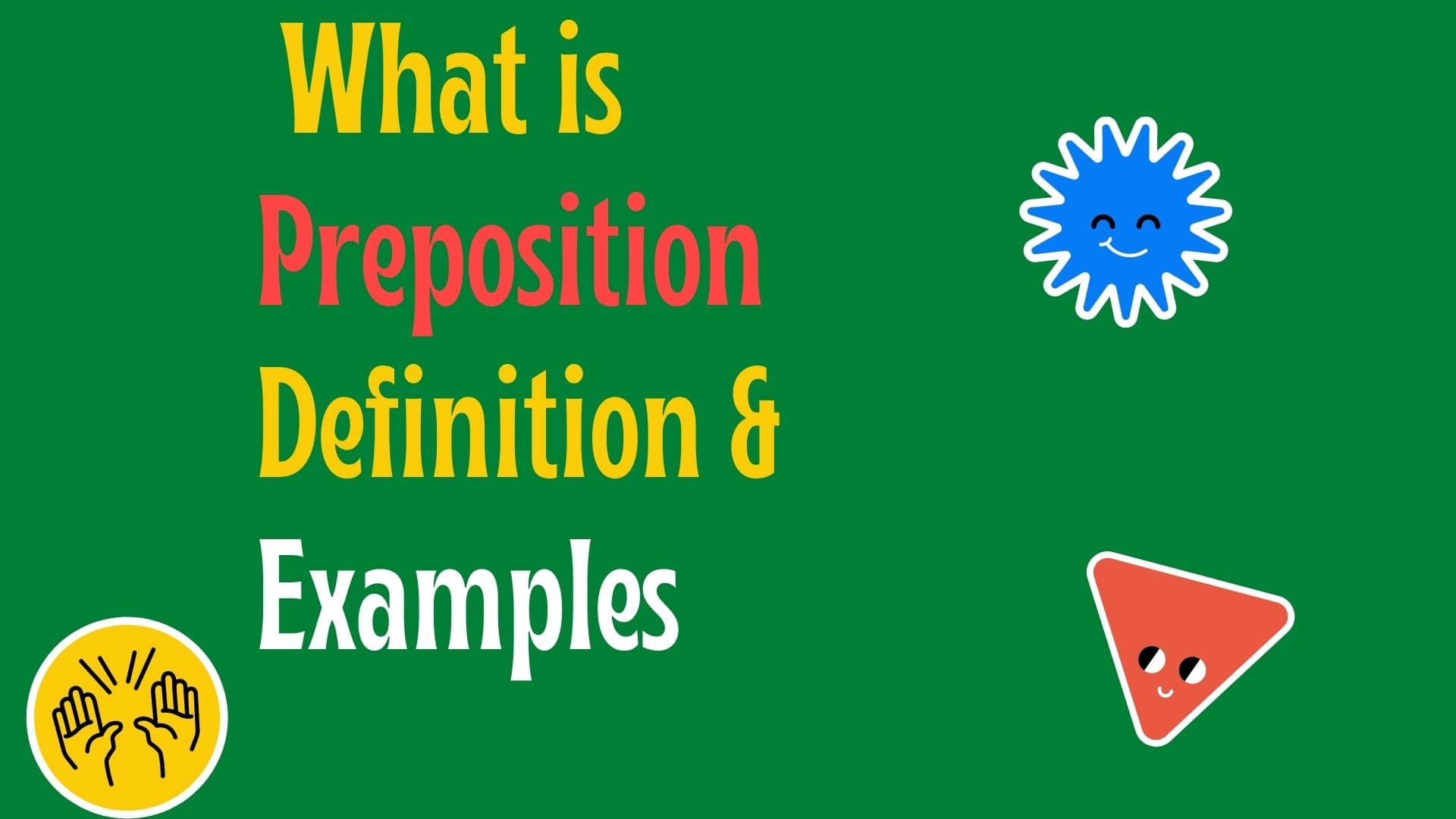 what is preposition definition ans examples